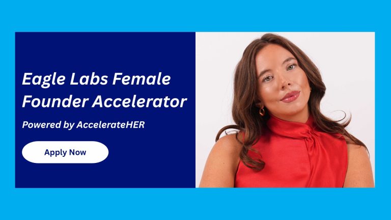 Barclays Eagles Lab Female Founder Accelerator